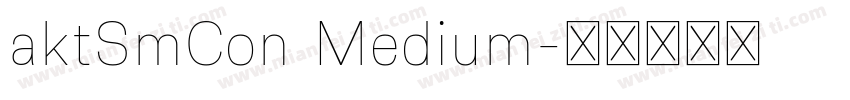 aktSmCon Medium字体转换
